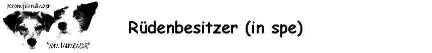 Rüdenbesitzer (in spe)